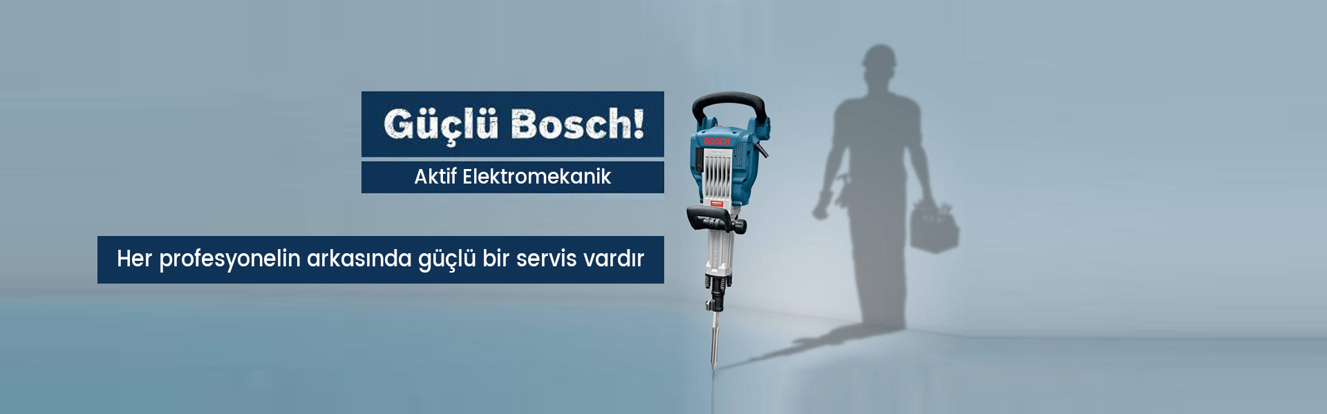 Aktif Bosch Profesyonel Elektrikli El Aletleri Servisi